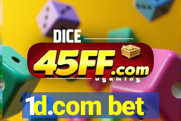 1d.com bet